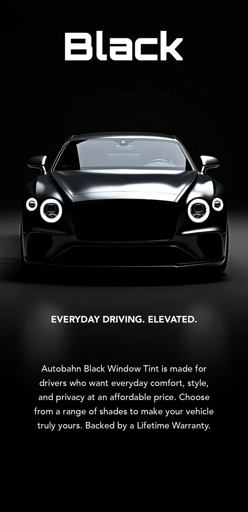 Autobahn Black window tint, classic dyed film